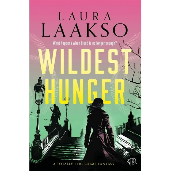 Wildest Hunger, (Paperback)