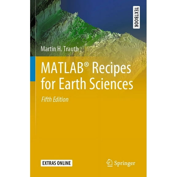 Springer Textbooks in Earth Sciences, Ge Matlab(r) Recipes for Earth Sciences, (Paperback)