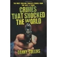 thumbnail image 3 of Crimes That Shocked The World - The Most Chilling True-Life Stories From the Last 40 Years, (Paperback), 3 of 3
