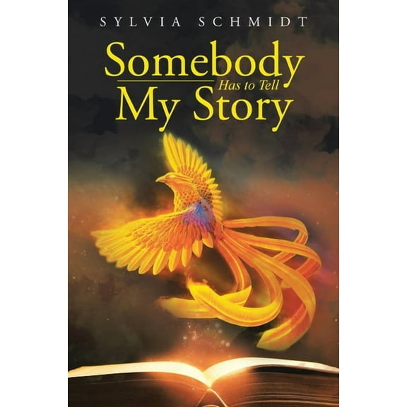 Somebody Has to Tell My Story, (Paperback)