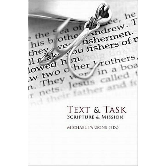 Text and Task: Scripture and Mission, (Paperback)