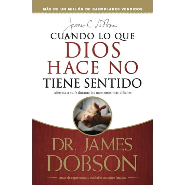 Cuando Lo Que Dios Hace No Tiene Sentido (Paperback) Cuando Lo Que Dios Hace No Tiene Sentido (Paperback)