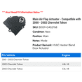 thumbnail image 2 of Main Air Flap Actuator - Compatible with 2000 - 2002 Chevy Tahoe 2001, 2 of 3