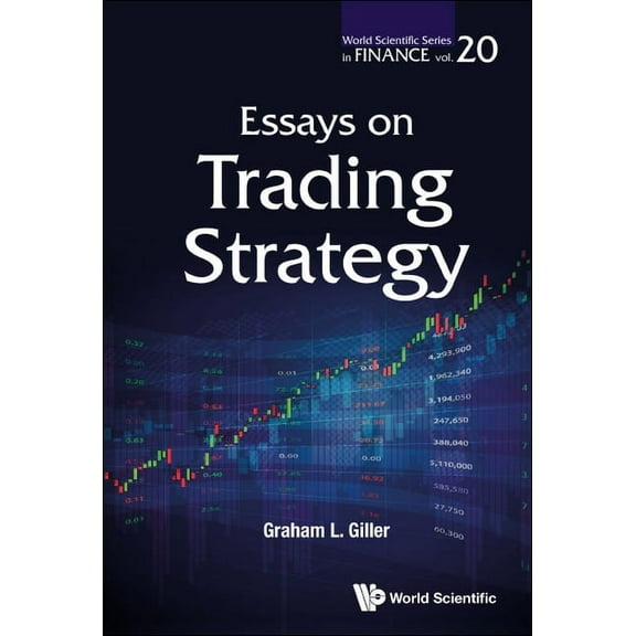 Essays on Trading Strategy, (Hardcover)