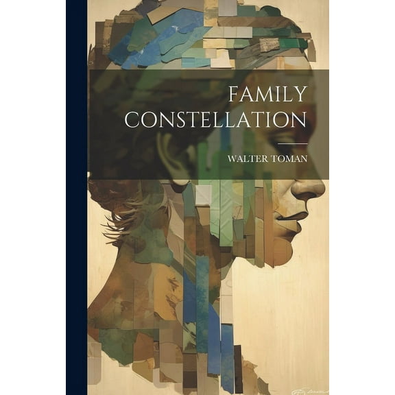 Family Constellation (Paperback)