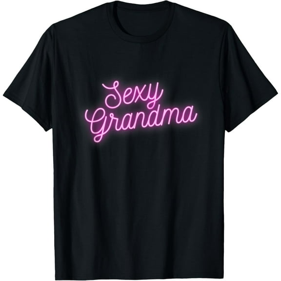 Sexy Grandma T-Shirt