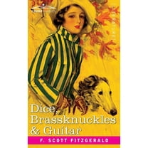 Dice, Brassknuckles and Guitar (Paperback)