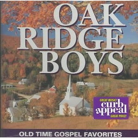 Oak Ridge Boys - Old Time Gospel Favorites (CD) (The Best Of The Oak Ridge Boys)