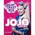 thumbnail image 1 of Pre-Owned Dream Crazy Big: The Jojo Siwa Story (Paperback) 1629378003 9781629378008, 1 of 1