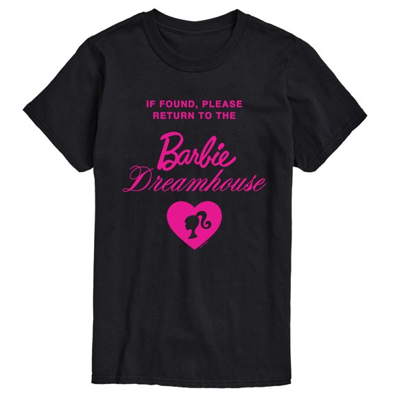 Barbie - If Found, Return to Barbie Dreamhouse Short Sleeve Graphic T-Shirt