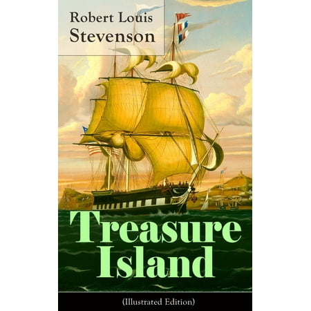 Treasure Island (Illustrated Edition) - eBook