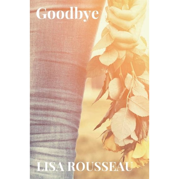 Goodbye: Finding Solace Series Book 1, (Paperback)