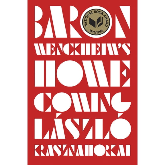 Baron Wenckheim's Homecoming, (Hardcover)
