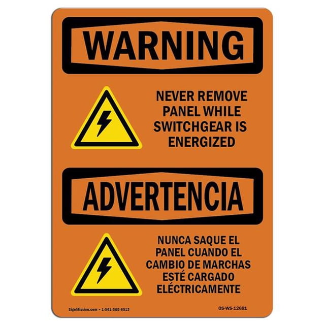 SignMission OS-WS-A-1218-L-12691 12 x 18 in. OSHA Warning Sign - Never Remove Panel Bilingual