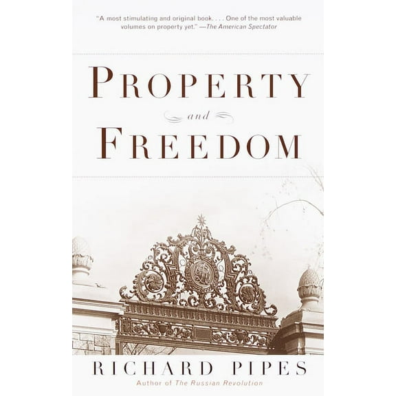 Property and Freedom, (Paperback)