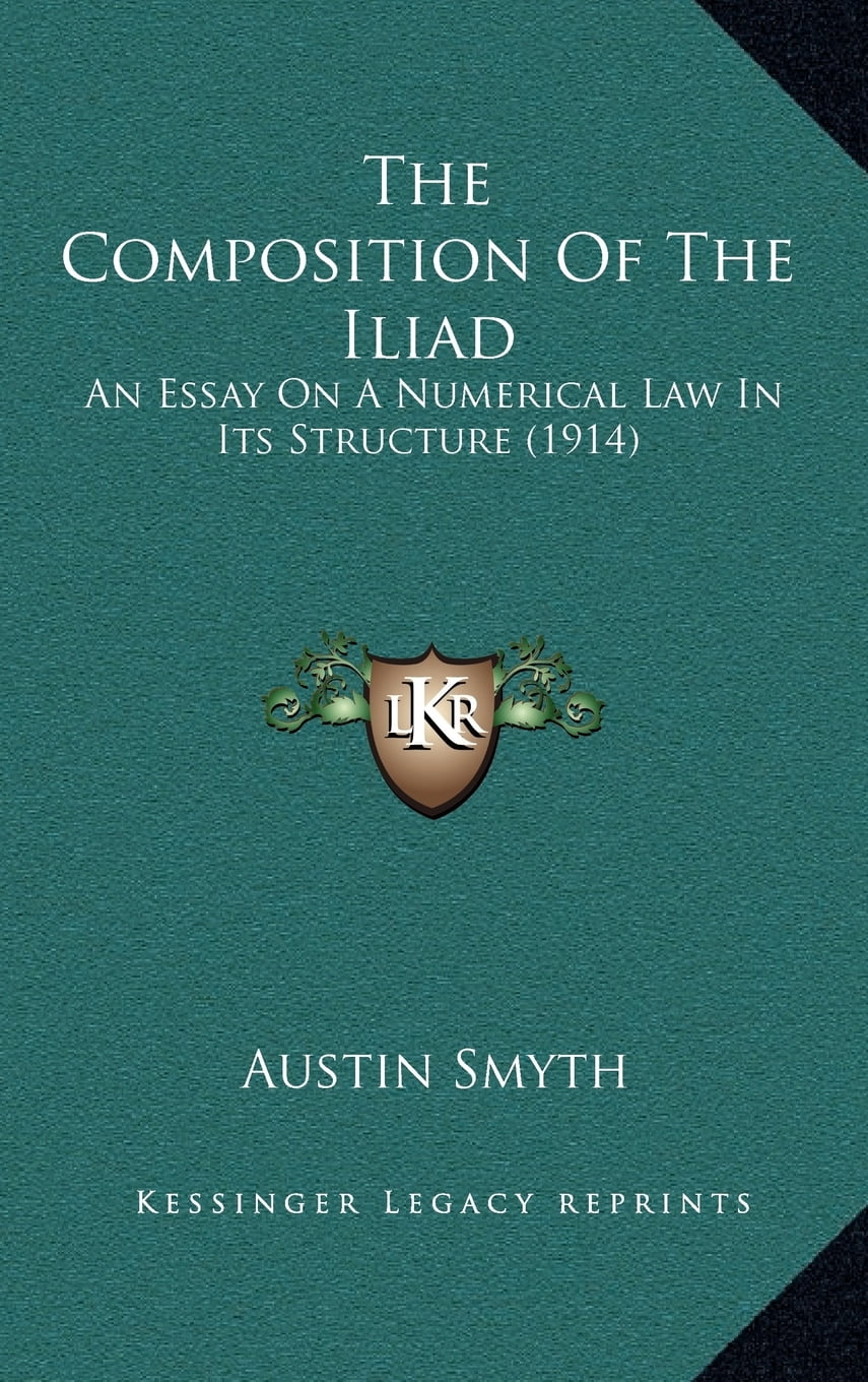 Essay on the iliad