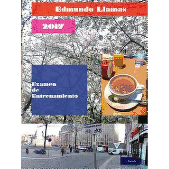 Examen de Entrenamiento 2017 (Paperback)