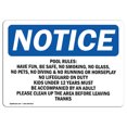 thumbnail image 1 of OSHA Notice Sign - Pool Rules Have Fun, Be Safe, No Smoking, | Rigid Plastic Sign | Protect Your Business, Work Site, Warehouse & Shop Area |  Made in the USA, 1 of 1