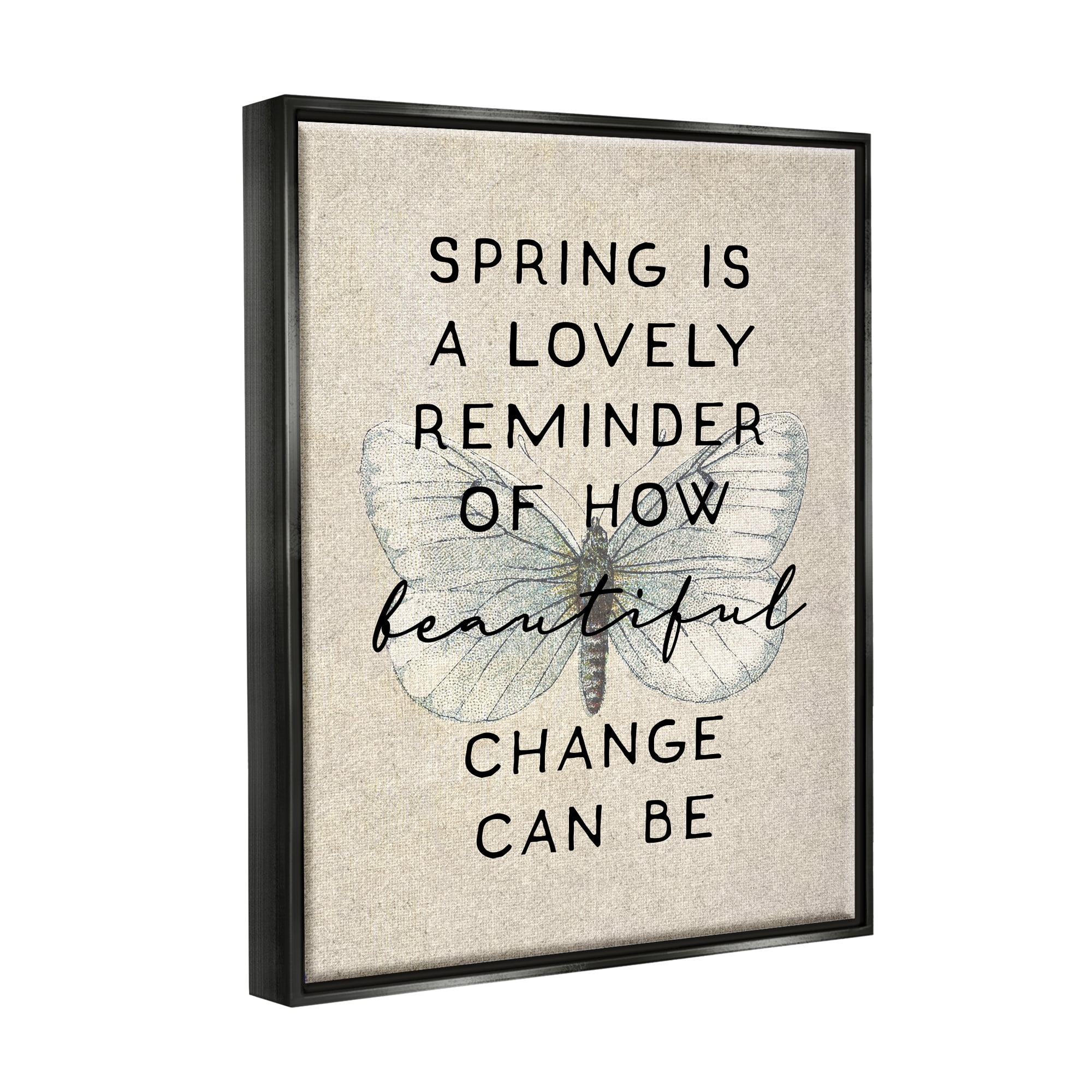 Stupell Industries How Beautiful Change Can Be Quote Spring Butterfly Jet Black Framed Floating Canvas Wall Art, 16x20, by Daphne Polselli