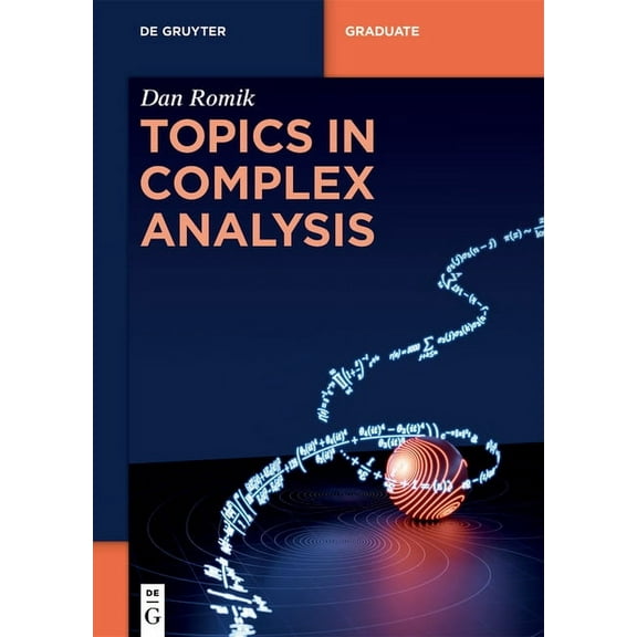 de Gruyter Textbook Topics in Complex Analysis, (Paperback)