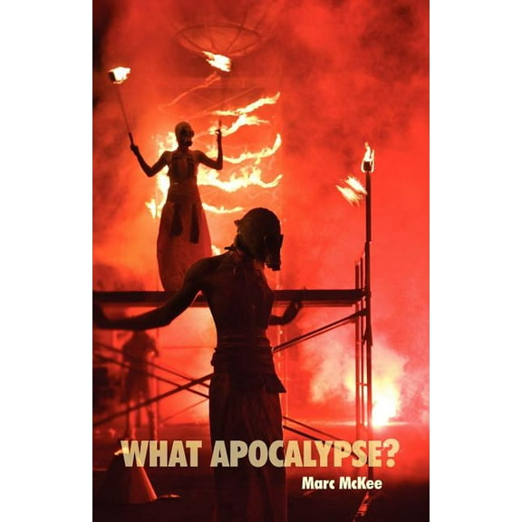 What Apocalypse? (Paperback)