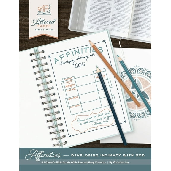 Affinities: Developing Intimacy With God, (Paperback)