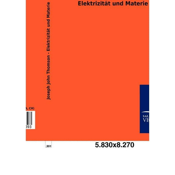 Elektrizität und Materie (Paperback)
