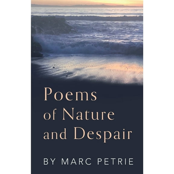 Poems of Nature and Despair (Paperback)