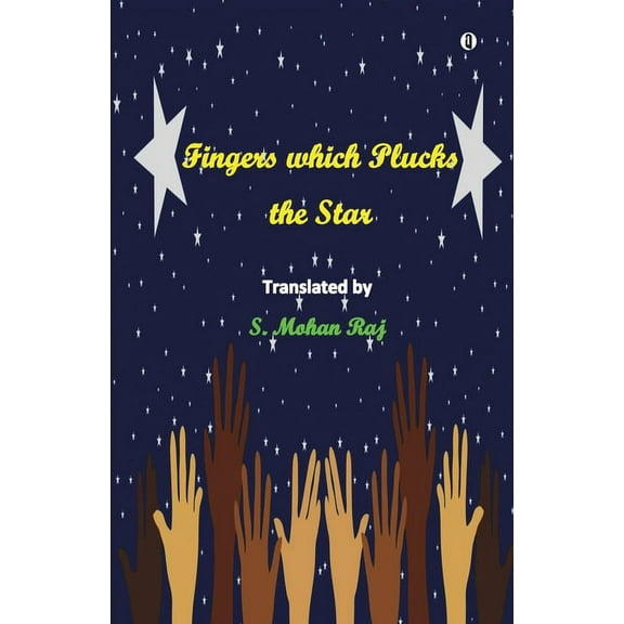 Fingers Which Plucks the Star (Paperback)