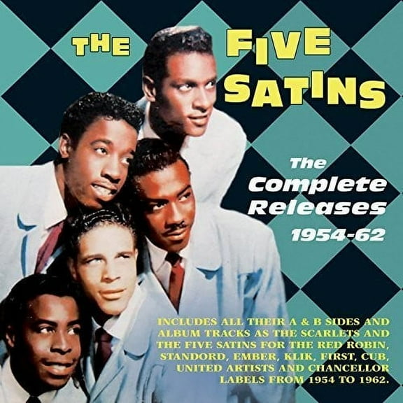 The Five Satins - Complete Releases 1954-62 - Music & Performance - CD