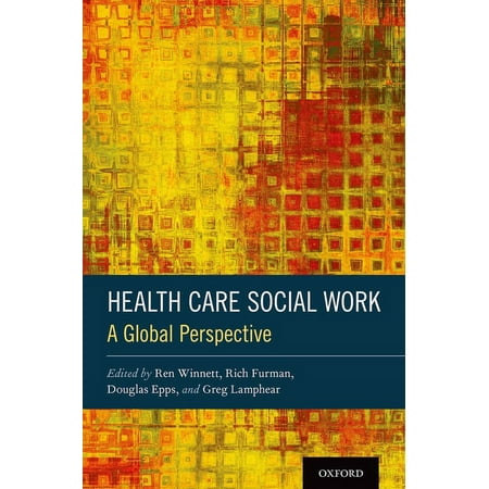 UPC: 9780190942168 | Health Care Social Work: A Global Perspective (Hardcover)