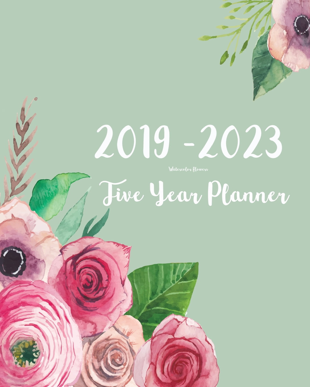 Appointment Notebook Agenda Planner and Schedule Organizer Academic Student Planner for the next five years Journal Planner and Logbook 5 year calendar/ 2019-2023 Five Year Planner- Blue Flowers: 60 Months Planner and Calendar,Monthly Calendar Planner 