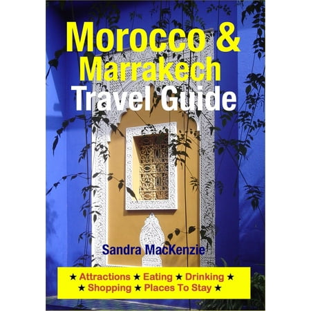 Morocco & Marrakech Travel Guide - eBook