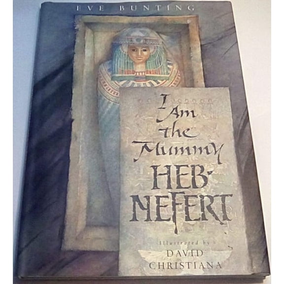 Pre-Owned I Am the Mummy Heb-Nefert (Hardcover) 0152004793 9780152004798