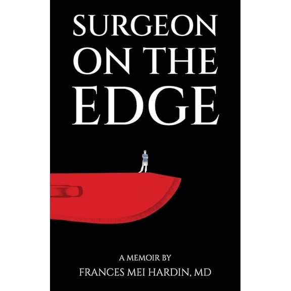 Surgeon on the Edge, (Paperback)