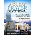 thumbnail image 1 of Pre-Owned A 31 Day Prayer Devotional: Conversations With God From The War In Afghanistan (Paperback) 0996560114 9780996560115, 1 of 1