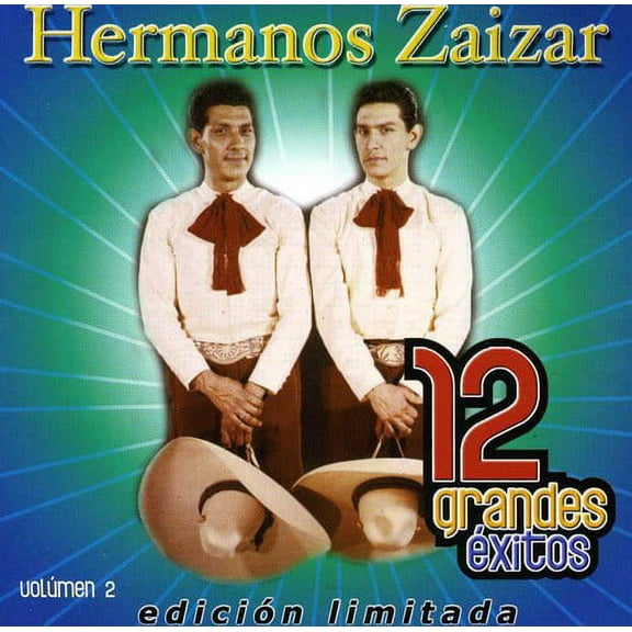Los Hermanos Zaizar - 12 Grandes Exitos 2 - Music & Performance - CD