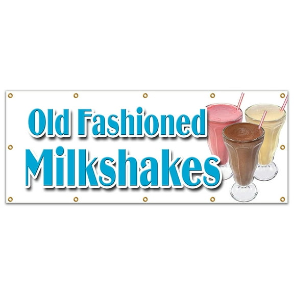 48"x120" OLD FASHIONED MILKSHAKES BANNER SIGN malts thick ice cream soda milk
