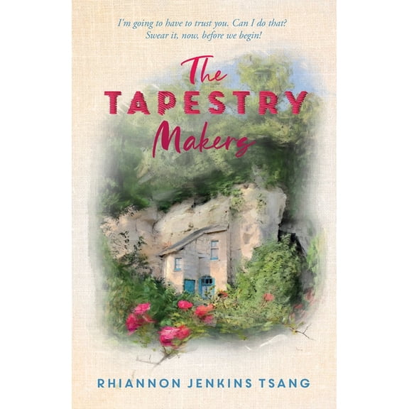 The Tapestry Makers, (Paperback)