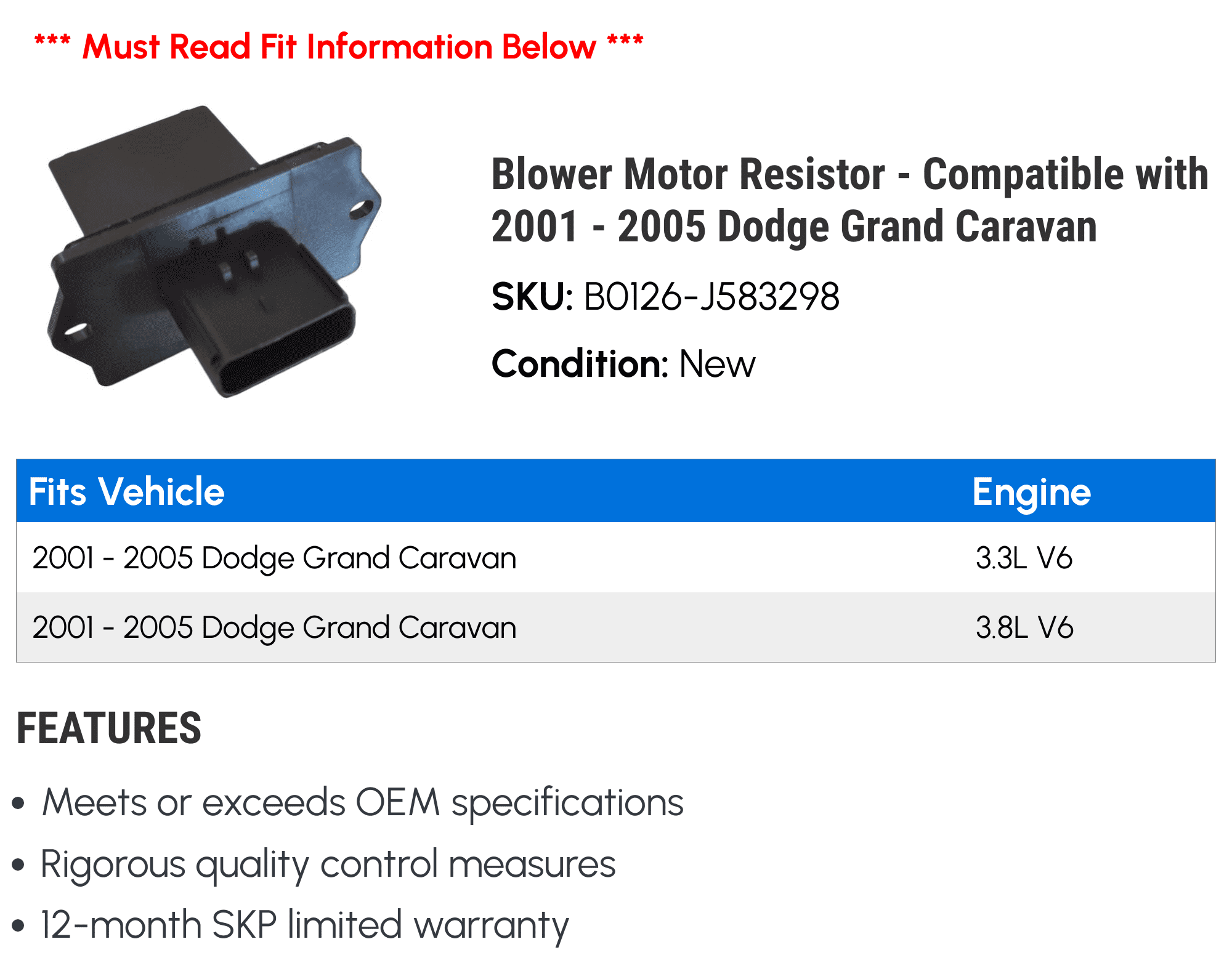 Blower Motor Resistor - Compatible with 2001 - 2005 Dodge Grand Caravan 2002 2003 2004