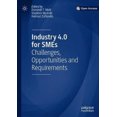 thumbnail image 3 of Industry 4.0 for SMEs: Challenges, Opportunities and Requirements, 3 of 4