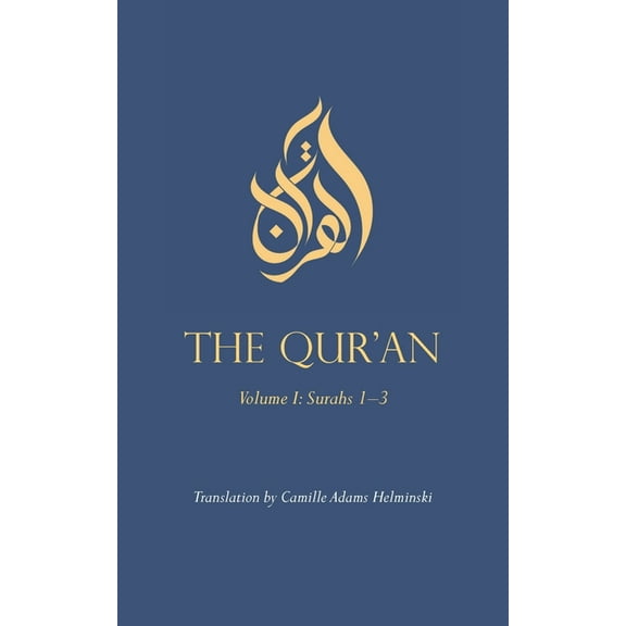 The Qur'an: Volume I: Surahs 1-3, (Paperback)