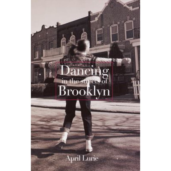 Pre-Owned Dancing in the Streets of Brooklyn (Hardcover) 0385729421 9780385729420
