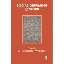 Social Dreaming @ Work, (Hardcover)