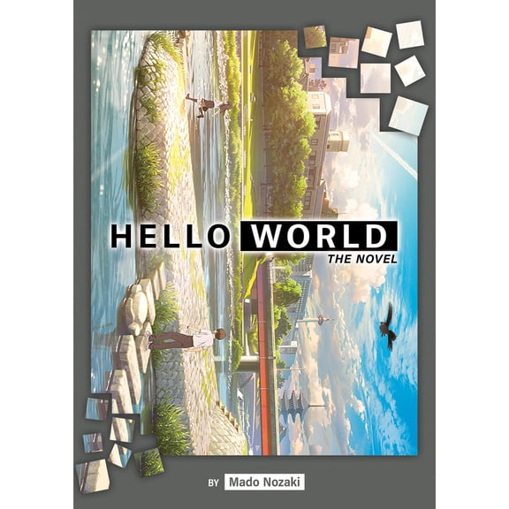 Pre-Owned Hello World: The Novel (Paperback) 1648275583 9781648275586