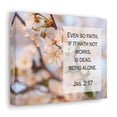 thumbnail image 7 of Scripture Walls Even So Faith Jas 2:17 Bible Verse Canvas Christian Wall Art Ready to Hang Unframed, 7 of 7