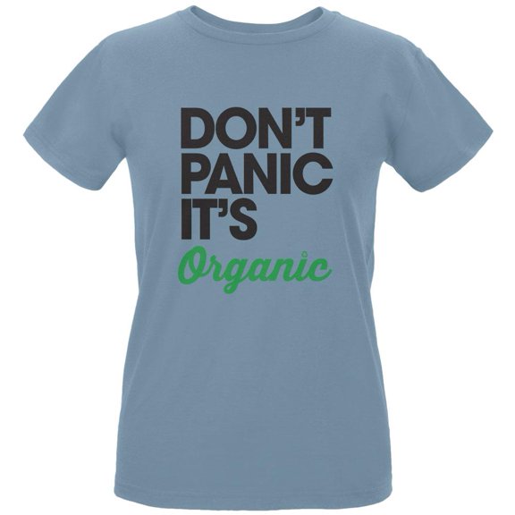 Earth Day - Don't Panic It's Organic Women's Organic Blue T-Shirt - X-Large