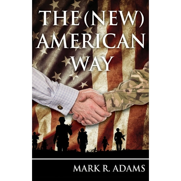 The (New) American Way, (Paperback)