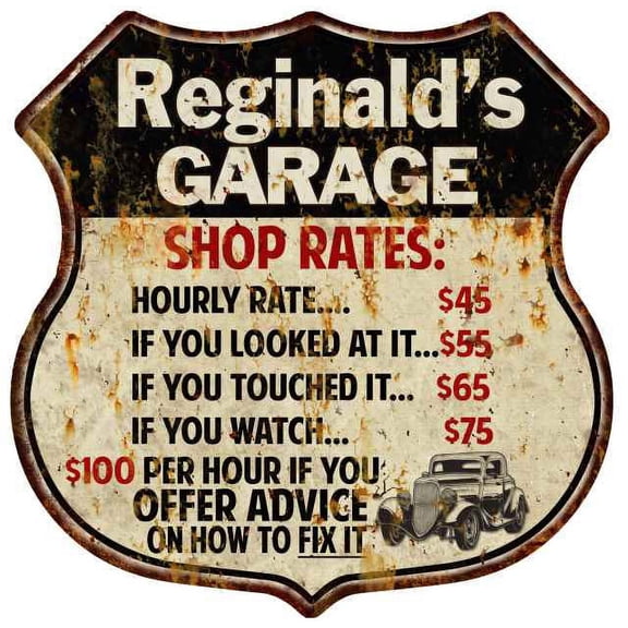 Reginald's Garage Shop Rates Sign Gift 8x12 Metal Sign 211110019205