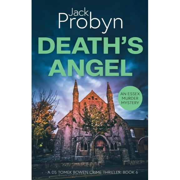 DS Tomek Bowen Crime Thriller Death's Angel: A Chilling Essex Murder Mystery Novel, Book 6, (Paperback)